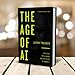 The Age of AI: Artificial Intelligence and the Future of Humanity