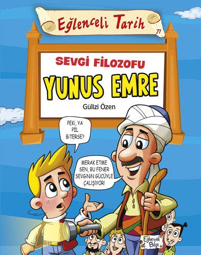 Sevgi Filozofu Yunus Emre: Eğlenceli Tarih - 71
