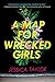 A Map for Wrecked Girls
