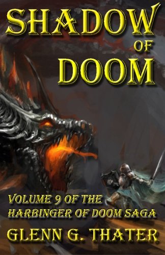 Shadow of Doom: Harbinger of Doom -- Volume 9