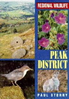 Paperback Regional Wildlife: Peak District (Regional Wildlife) Book