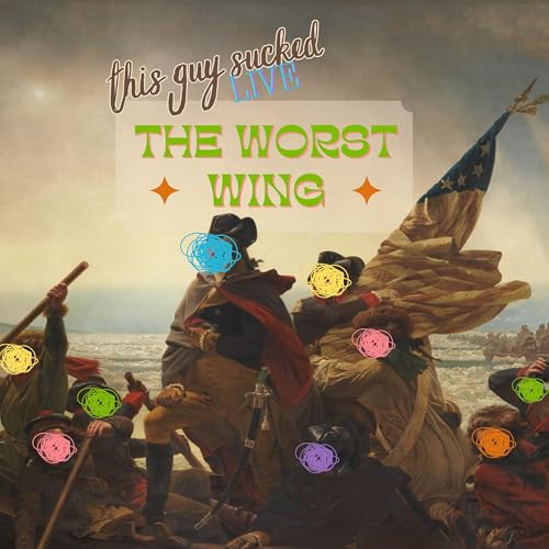 The Worst Wing with Nicole Hemmer and Kevin Schultz (Preview) Podcast Por  arte de portada