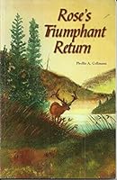 Rose's trimphant return 1575792621 Book Cover
