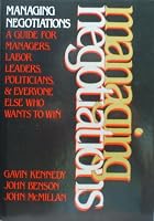Managing Negotiations 0091688914 Book Cover