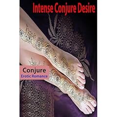Intense Conjure Desire Audiolibro Por Conjure arte de portada