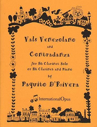 Vals Venezolano and Contradanza Clarinet Solo w/piano      Sheet music – January 1, 1966