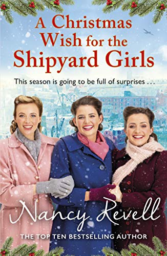 A Christmas Wish for the Shipyard Girls (The Shipyard Girls Series Boo A Christmas Wish for the Shipyard Girls (The Shipyard Girls Series Boo