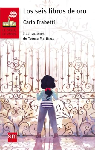 Los seis libros de oro (El Barco de Vapor Roja)