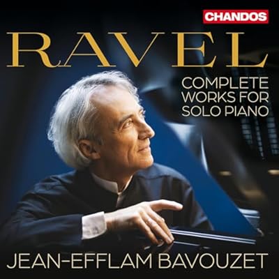 Maurice Ravel: Complete Works for Solo Piano