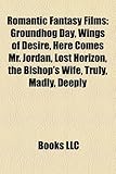 jordan horizon precio  Romantic fantasy films (Film Guide): Wings of Desire, Here Comes Mr. Jordan, Lost Horizon, The Bishop\'s Wife, Truly, Madly, Deeply: Wings of Desire, ... Beastly, Stardust, Legend, Food for the Gods