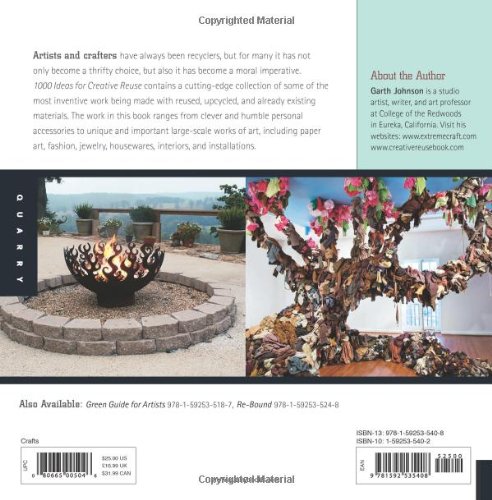 1000 Ideas for Creative Reuse: Remake, Restyle, Recycle, Renew (1000 Series) - Image 2