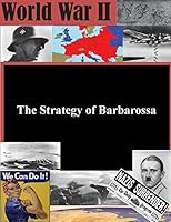 The Strategy of Barbarossa 1511735015 Book Cover