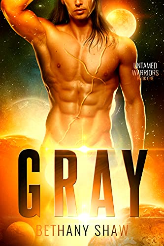 Gray (Untamed Warriors Book 1)