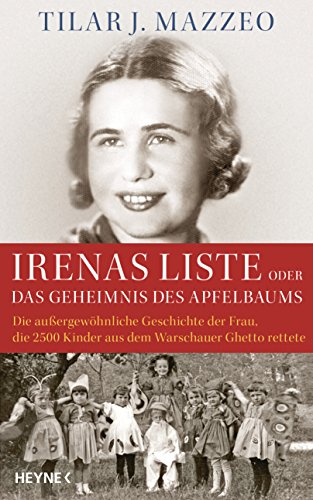 Irenas Liste oder Das Geheimnis des Apfelbaums: Die außergewöhnliche ...