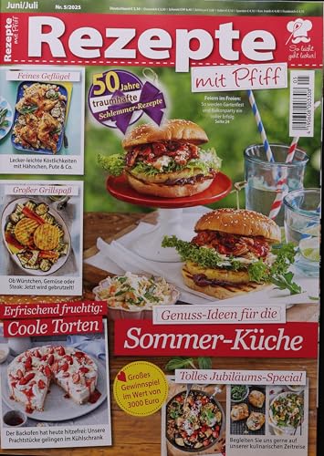 Rezepte mit Pfiff 5/2025 'Genuss-Ideen für die Sommer-Küche'