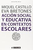  Acción social y educativa en contextos escolares: 334 (Manuales)