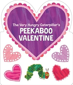 Book cover The Very Hungry Caterpillar's Peekaboo Valentine