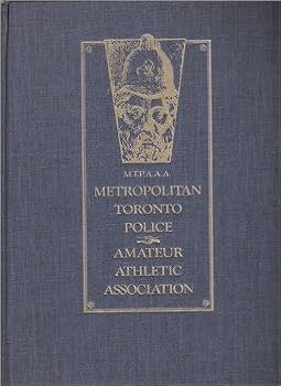 Unknown Binding Metropolitan Toronto Police Amateur Athletic Association Centennial Book