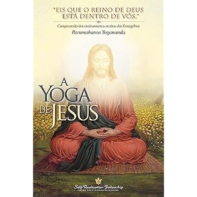 A Yoga de Jesus (The Yoga of Jesus&mdash;Portuguese)
