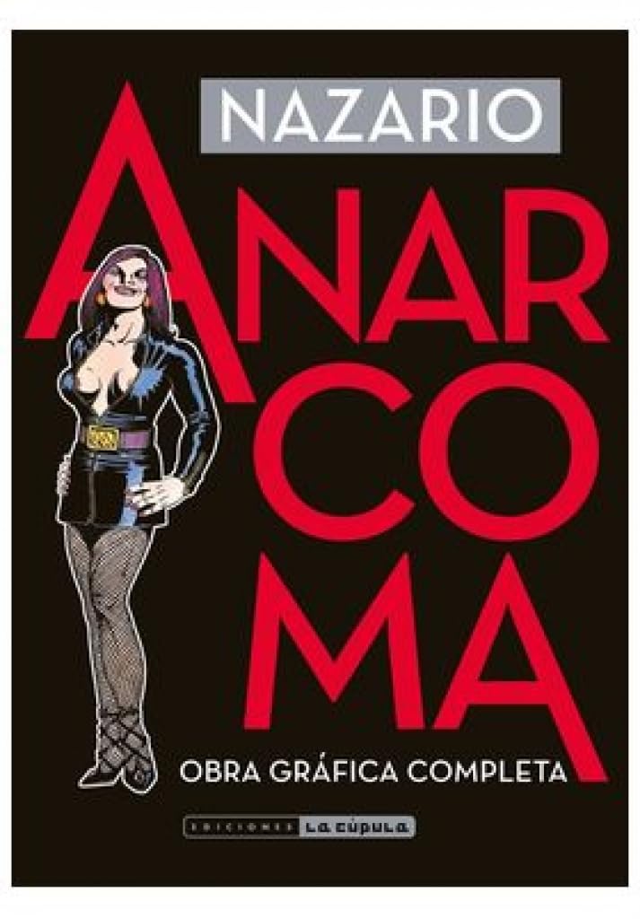 Anarcoma. Obra gráfica completa (N.E.) (VIBORA COMIX)