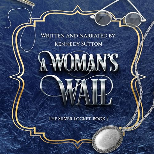 A Woman's Wail by Kennedy Sutton episode artwork