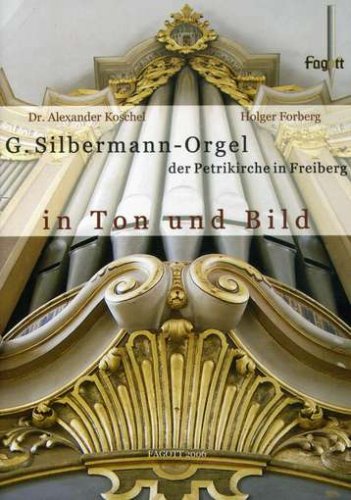 G. Silbermann Orgel Der Petrikirche In Freiberg [DVD]