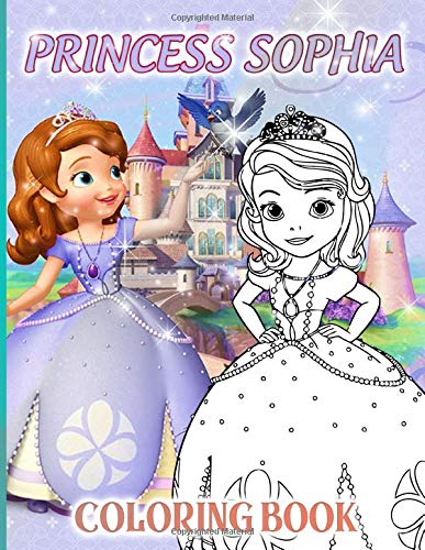 Princess Sofia Coloring Book: Stress Relief Coloring Books For Adult And Kid (8.5