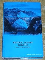 Bridge Across the Sea: Seven Baltic Plays 0881330558 Book Cover