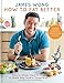 How To Eat Better