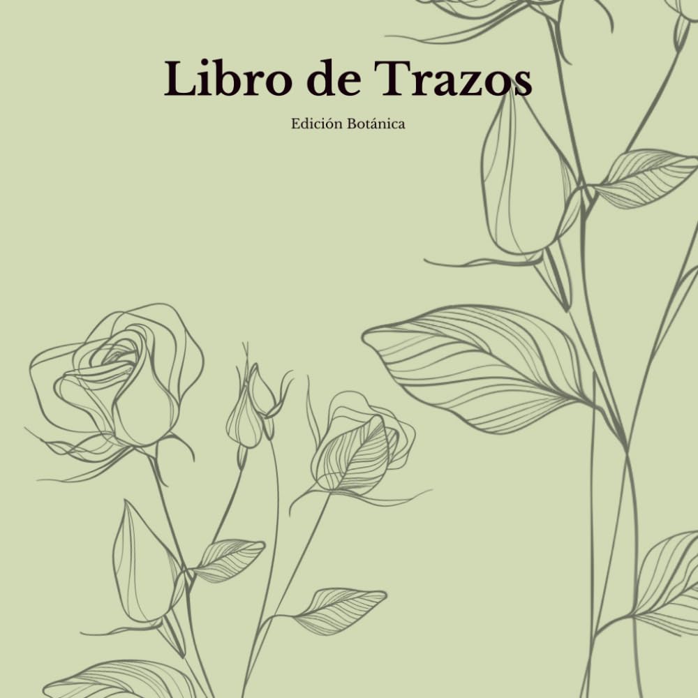 Libro de Trazos Para Adultos: Edición Botánica
