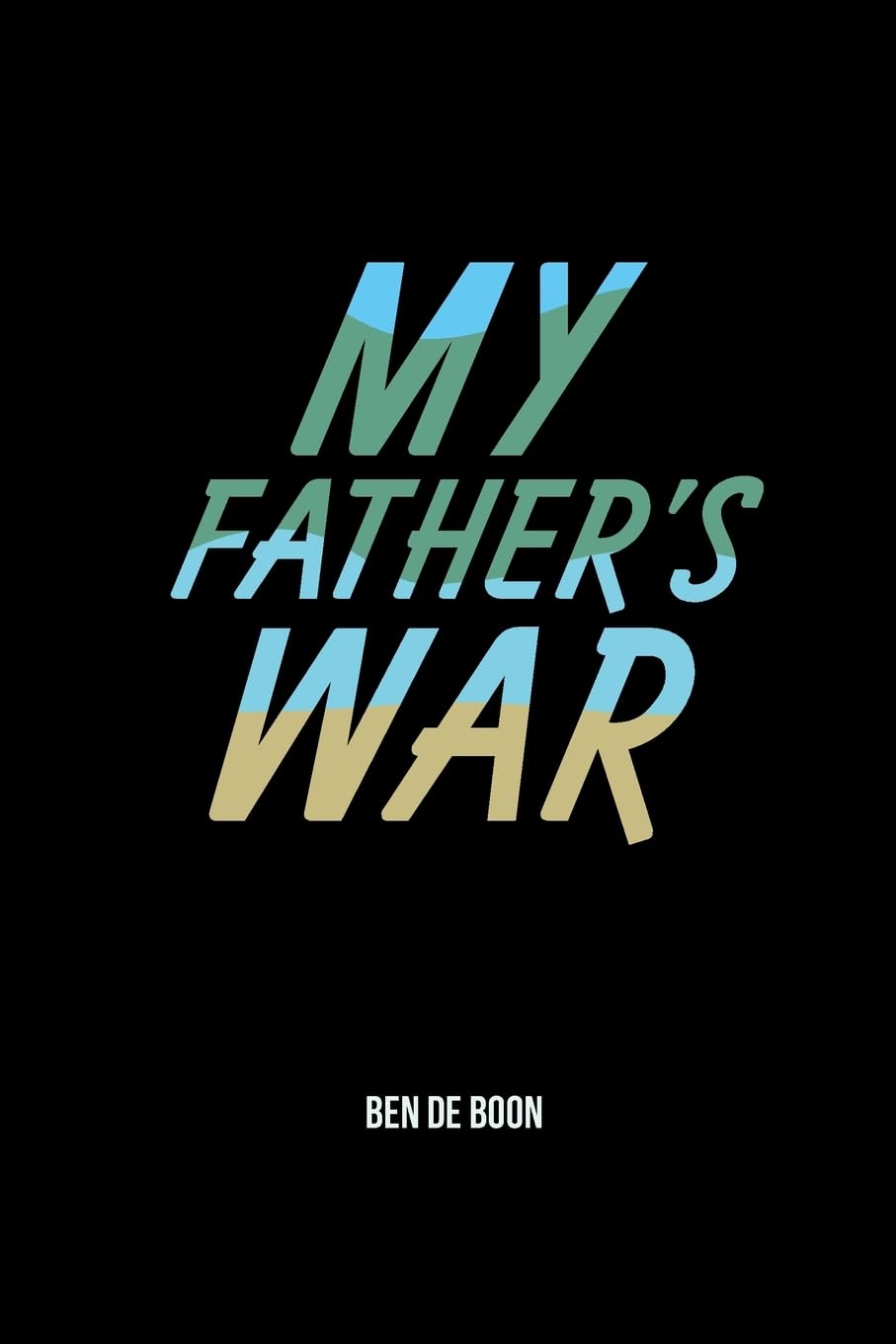My Father's War