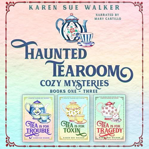 Tea Is for Tarot Haunted Tearoom Cozy Mysteries, Book 4