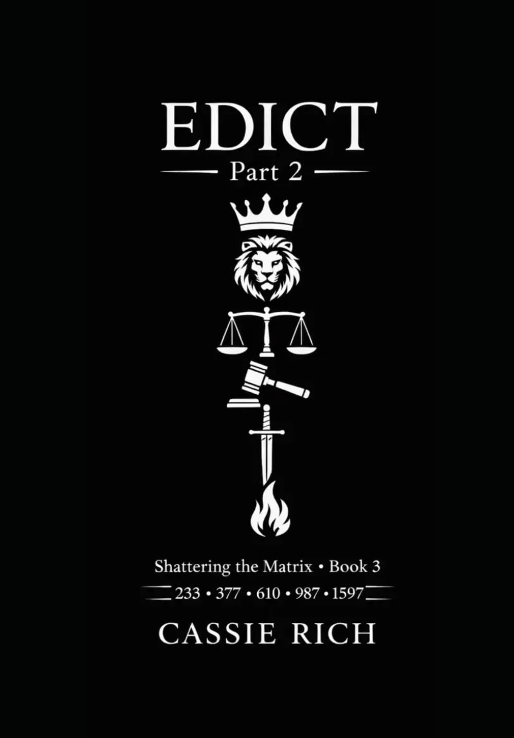Edict: Part 2, The Final Reckoning (Shattering the Matrix)