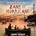 Zane and the Hurricane: A Story of Katrina
