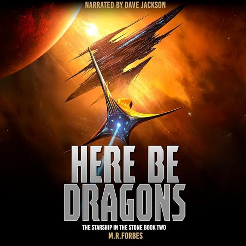 Here Be Dragons by M.R. Forbes episode artwork