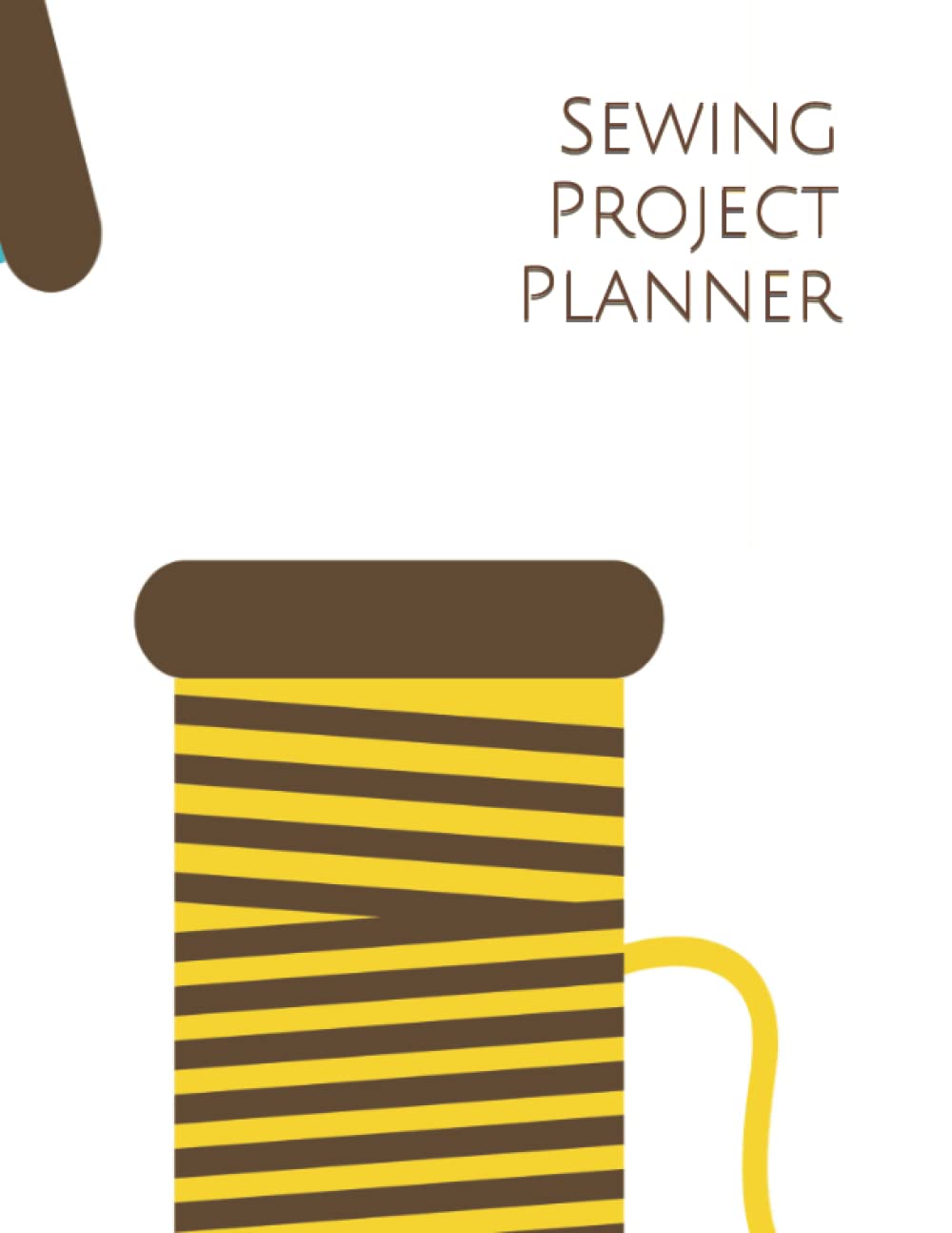 Sewing Project Planner: Gift for Sewing Enthusiast