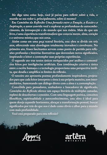 Caminhos da Reflexão: Uma Jornada entre a Emoção, a Razão e a Inspiração Caminhos da Reflexão: Uma Jornada entre a Emoção, a Razão e a Inspiração - Imagem 2