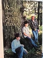 Rose and the Secret Passage 1575794314 Book Cover