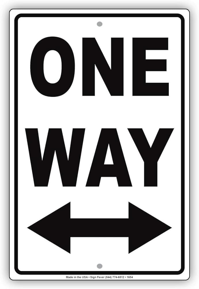 Bioprocess One Way Both Ways Funny Entertaining Novelty Wall Decor Funny Retro Metal Sign 8x12 inches