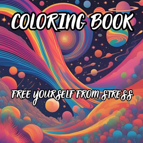 A space adventure. A coloring book for adults that calms the mind.: Relax and unwind - it helps reduce everyday stress.
