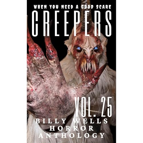 Creepers- Volume 25 by Billy Wells episode artwork