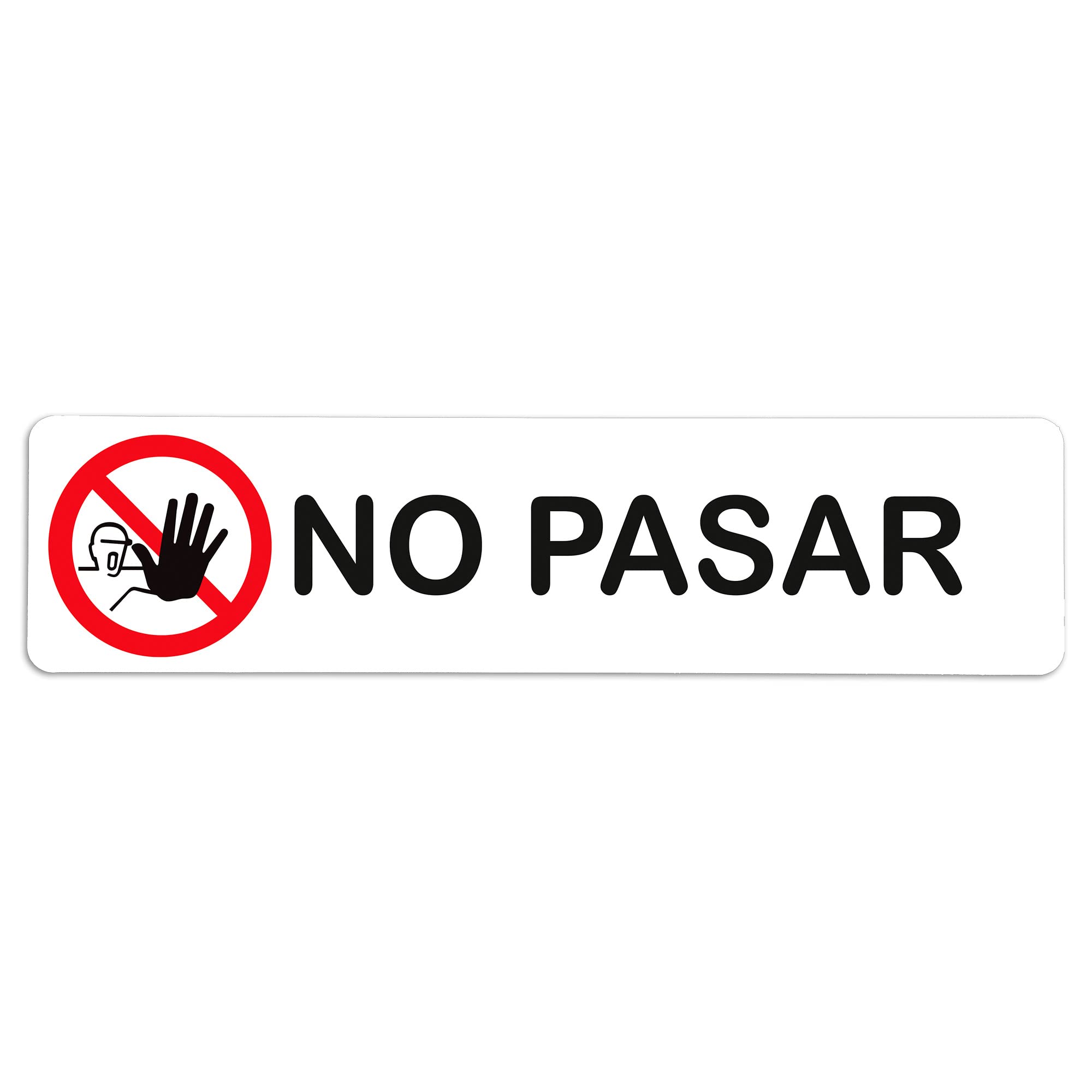 Cartello Adesivo PVC NON PASSO – 200x50mm, Bianco, Resistente UV, Prodotto In Spagna
