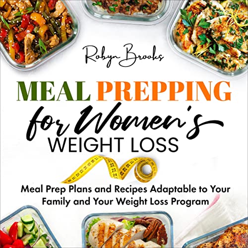Meal Prepping for Women's Weight Loss by Robyn Brooks episode artwork