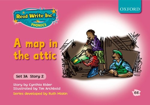 Read Write Inc. Phonics: Fiction Set 3A (Pink) A map in the attic ...