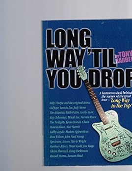 Paperback Long Way Till You Drop Book