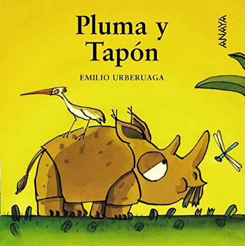 Pluma y Tapón (PRIMEROS LECTORES - Mi primera Sopa de Libros)