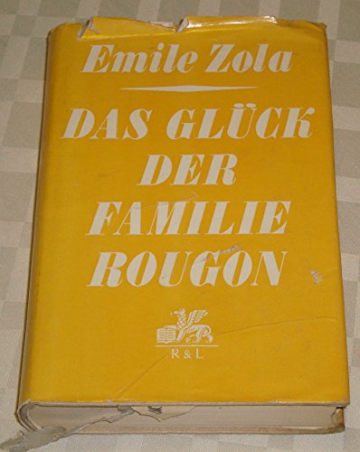 Das Glück der Familie Rougon.