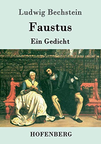 Faustus: Ein Gedicht [German] 3743702827 Book Cover