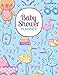Baby Shower Planner: Guide to Baby Showers, Baby Shower Guest Book, New Parents Journal, Well-Wishes, Advice, & Baby Predictions Notebook, Welcoming New Baby.. .