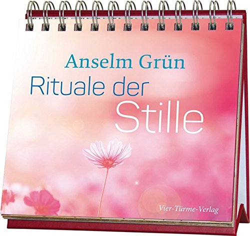 Rituale der Stille. Aufstellbuch Rituale der Stille. Aufstellbuch